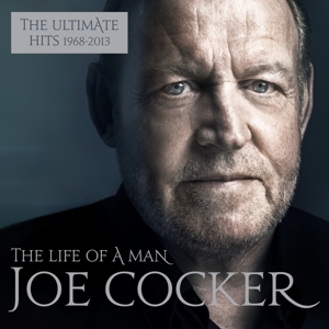 The Life of a Man - The Ultimate Hits 1968 - 2013