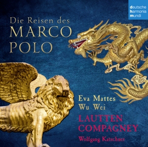 Die Reisen des Marco Polo (Musikalisches Hörbuch)