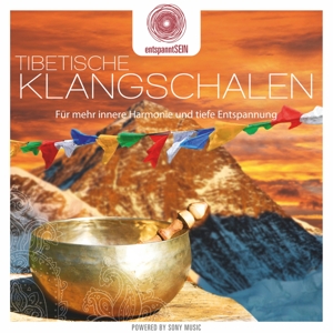 entspanntSEIN - Tibetische Klangschalen (Für mehr