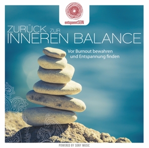entspanntSEIN - Zurück zur inneren Balance