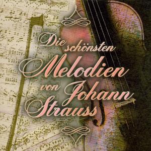 Melodien Von Johann Strauss