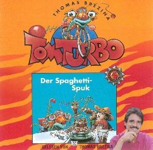 Tom Turbo - Der Spaghetti - Spuk