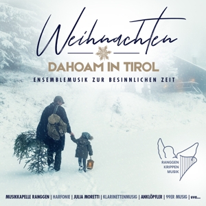 Weihnachten dahoam in Tirol, Ensemblemusik