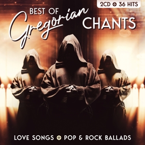 Best of Gregorian Chants - Love Songs - Pop & RockBallad