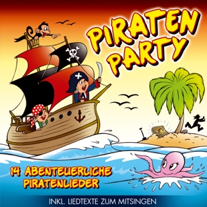 Piraten Party 14 abenteuerliche Piratenlieder