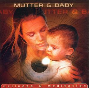 Mutter & Baby (Wellness & Medi