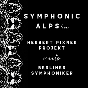 Symphonic Alps Live (Special 2- Disc Edition)
