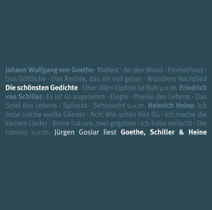 Die Schönsten Gedichte - Goethe, Schiller, Heine