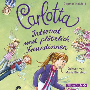 Carlotta, Internat und plötzlich Freundinnen Bd.2