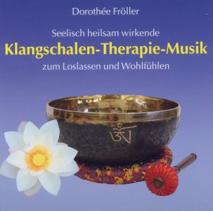 Klangschalen - Therapie - Musik