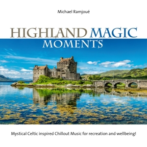 Highland Magic Moments