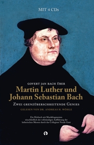 Martin Luther und Johann Sebastian Bach